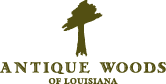 Antique Woods of Louisiana
